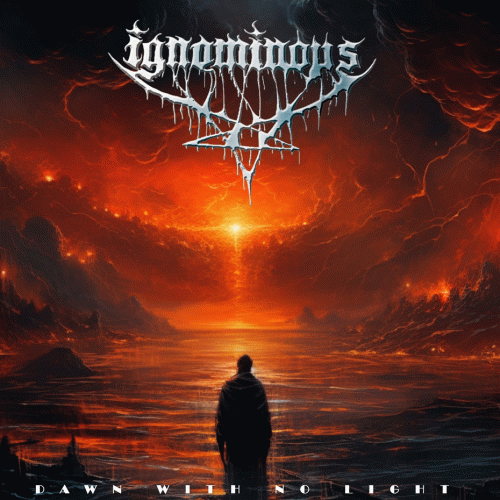Ignominous : Dawn with No Light (Single)
